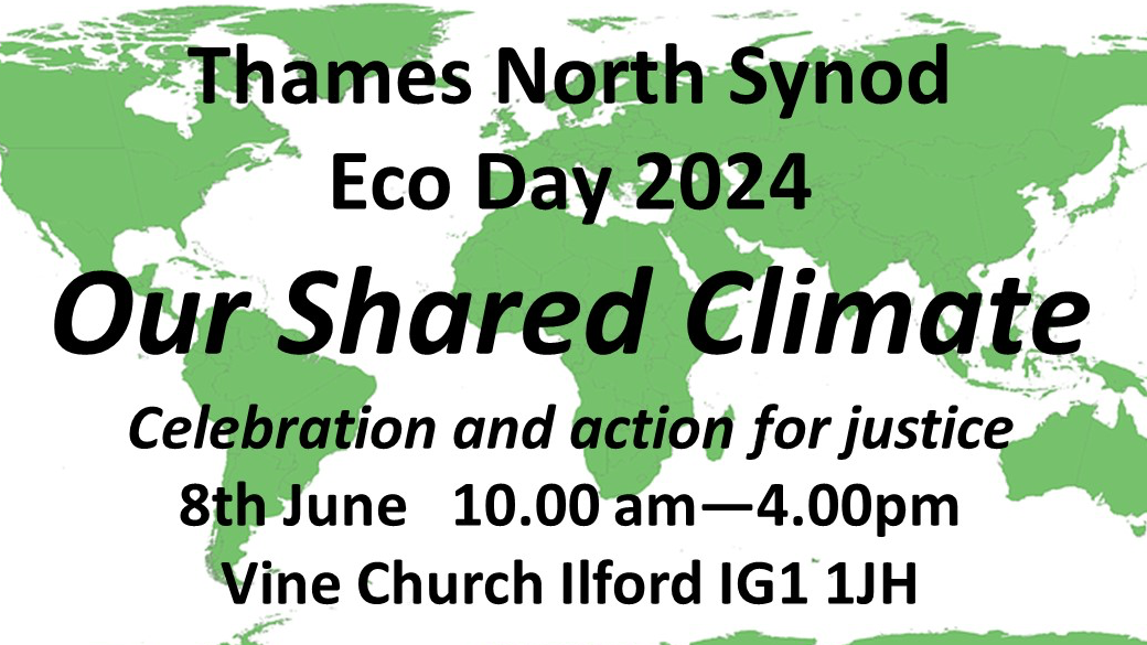 Thames North Synod Eco Day 2024